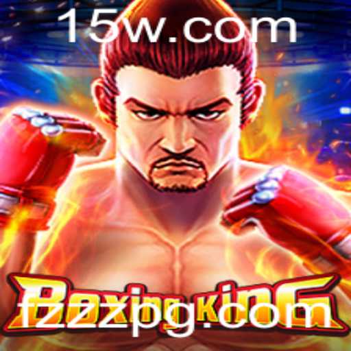 BoxingKing: O Jogo que Está Transformando os Jogos de Luta na Era do Fzzz